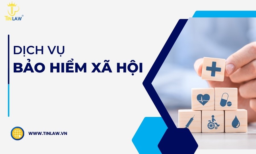 dịch vụ bảo hiểm xã hội