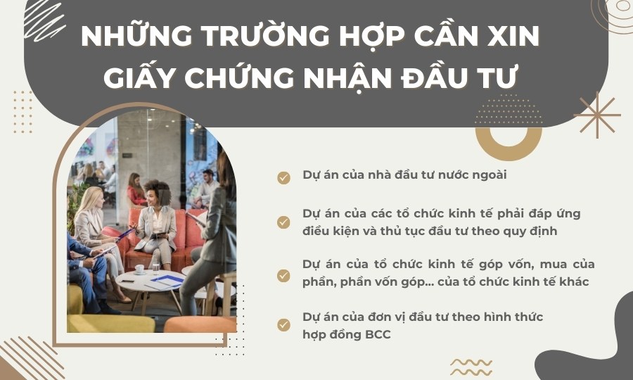 trường hợp cần Giấy chứng nhận đầu tư