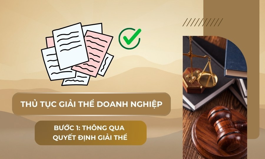 Thông qua quyết định giải thể