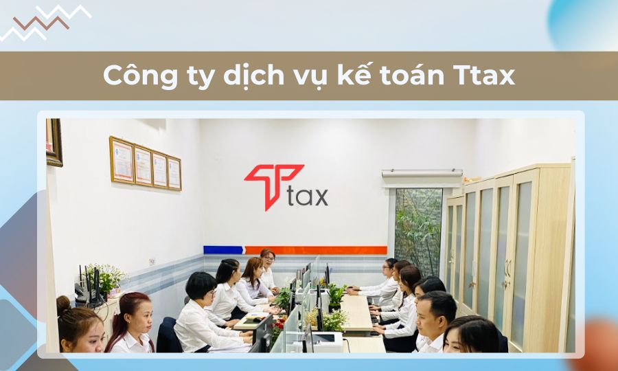 Công ty dịch vụ kế toán Ttax