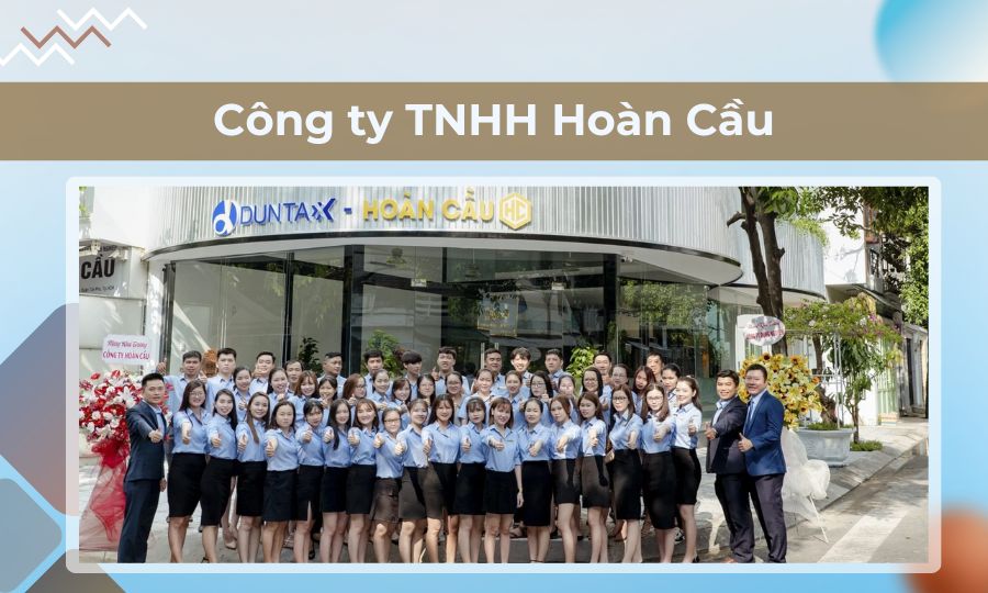 Công ty dịch vụ kế toán Hoàn Cầu