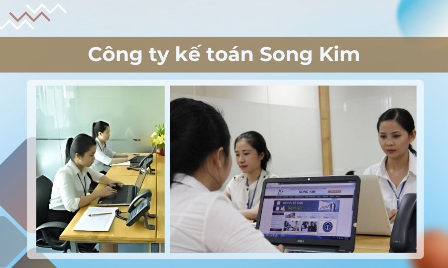 Công ty dịch vụ kế toán Song Kim