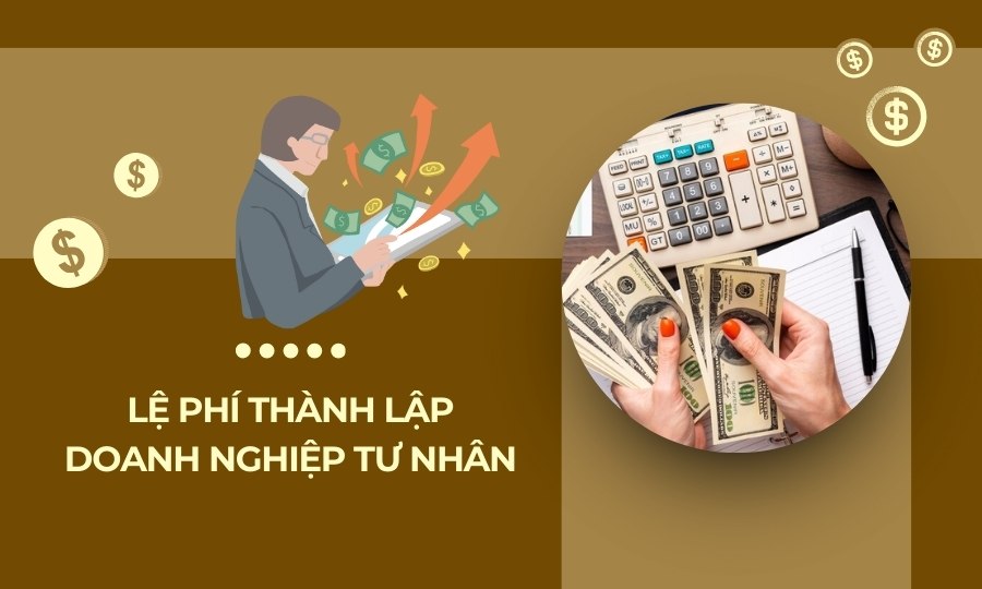 Lệ phí thành lập doanh nghiệp tư nhân