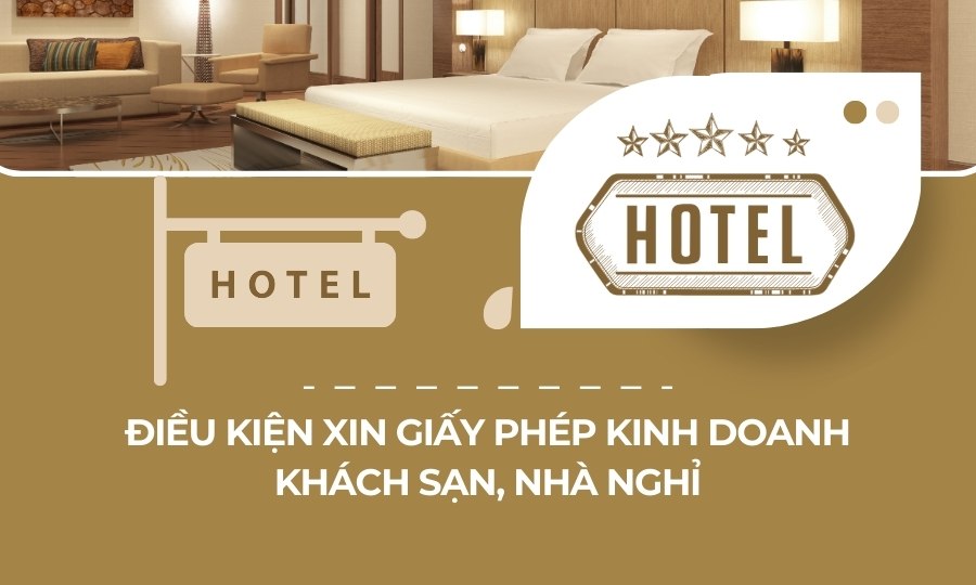 Điều kiện xin giấy phép kinh doanh khách sạn