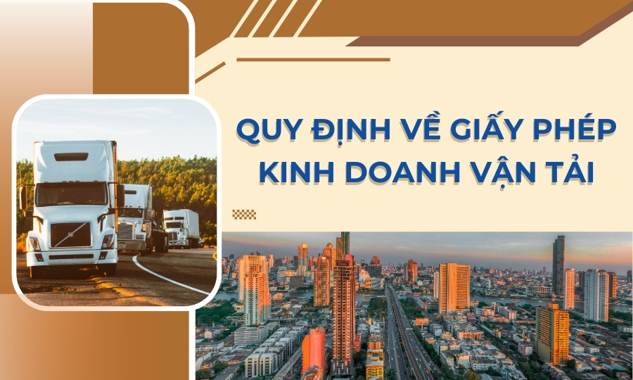 Quy định về Giấy phép kinh doanh vận tải