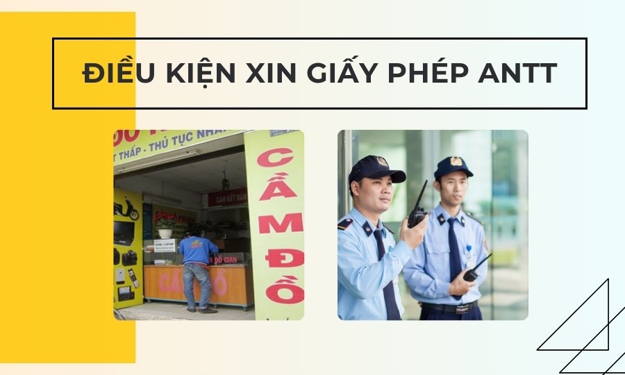 Điều kiện xin cấp Giấy phép an ninh trật tự