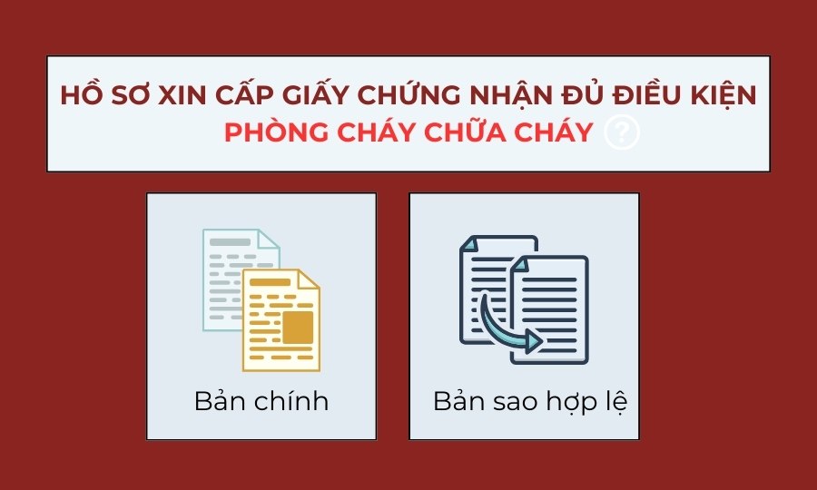 Hồ sơ xin cấp Giấy chứng nhận đủ điều kiện PCCC