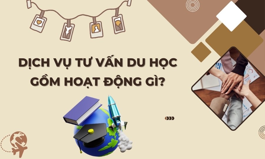 dịch vụ tư vấn du học