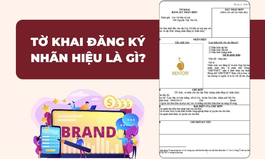 Tờ khai đăng ký nhãn hiệu là gì?