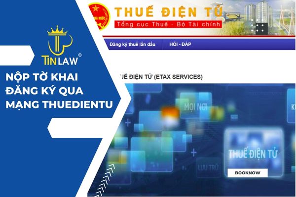 Nộp tờ khai đăng ký qua mạng trên website thuedientu