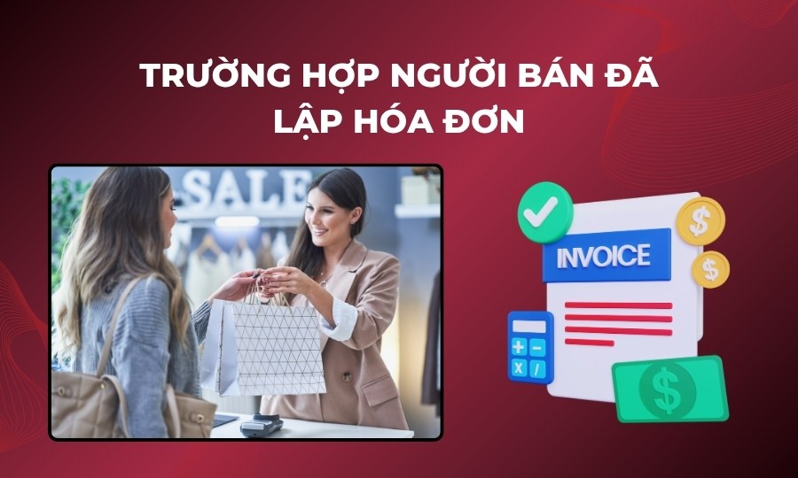 Cách xử lý hóa đơn sai sót khi người bán đã lập hóa đơn