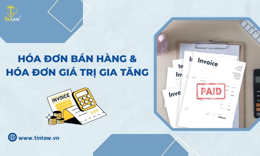 Hóa đơn bán hàng và hóa đơn giá trị gia tăng