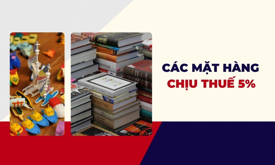 Các mặt hàng chịu thuế suất 5%