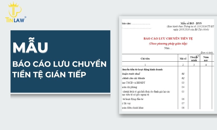 mẫu báo cáo lưu chuyển tiền tệ gián tiếp