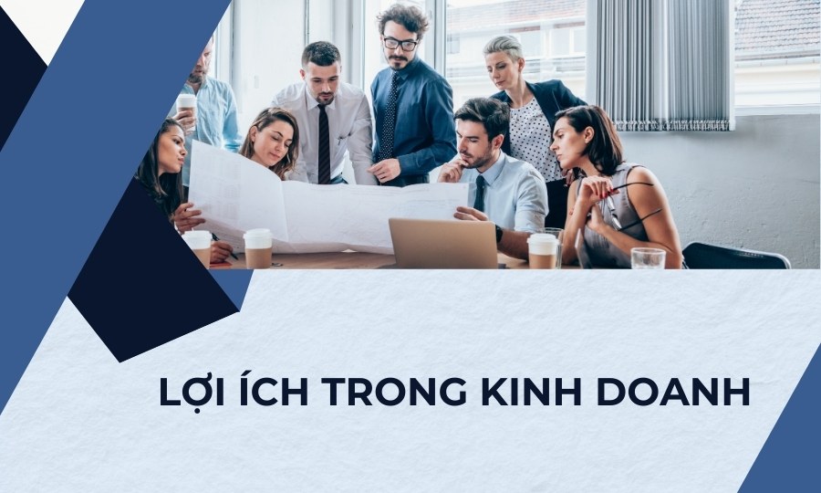 Lợi ích trong kinh doanh