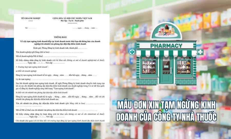 Mẫu đơn xin tạm ngừng kinh doanh nhà thuốc của công ty nhà thuốc