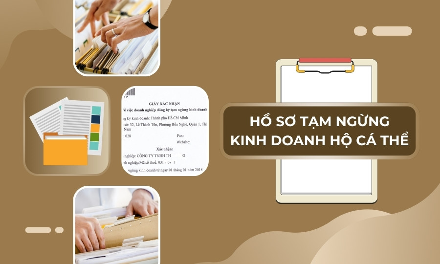 Hồ sơ tạm ngừng kinh doanh hộ cá thể