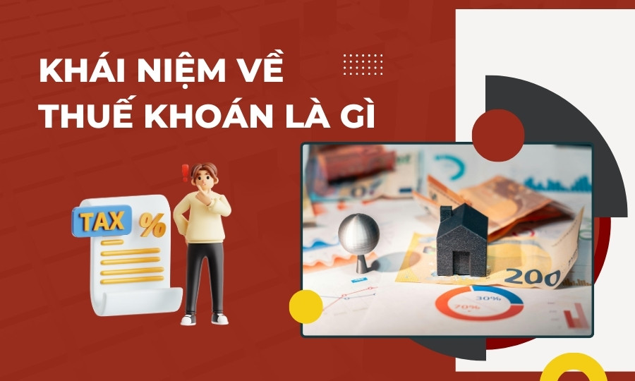 Khái niệm thuế khoán là gì
