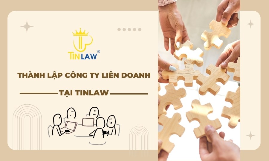 Thành lập công ty liên doanh tại TinLaw