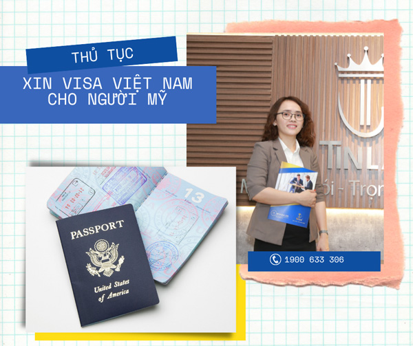 Thủ tục xin visa Việt Nam cho công dân Mỹ