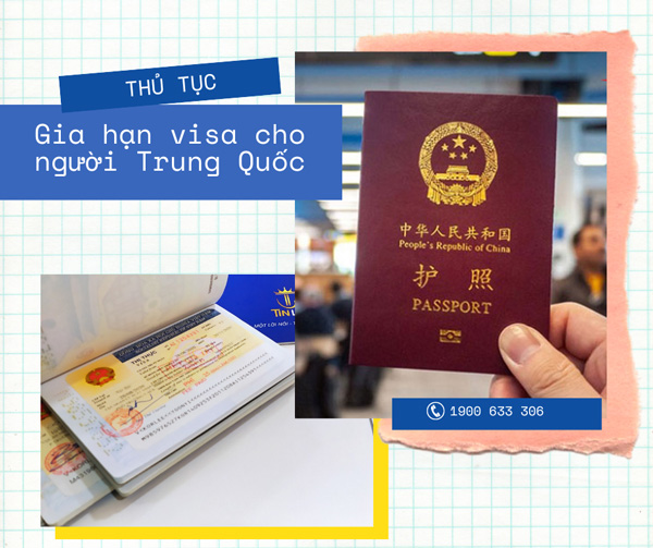 Thủ tục gia hạn visa cho người Trung Quốc
