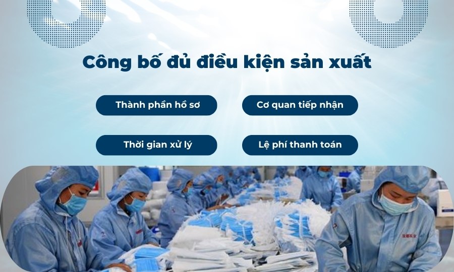 Công bố đủ điều kiện sản xuất trang thiết bị y tế