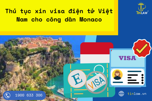 Xin visa điện tử Việt Nam cho công dân Monaco