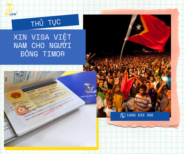 Hướng dẫn cách xin visa Việt Nam cho công dân Đông Timor