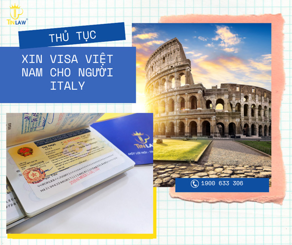 Hướng dẫn xin visa Việt Nam cho người Italy