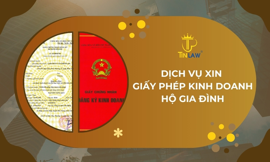 Dịch vụ xin giấy phép kinh doanh hộ gia đình TinLaw