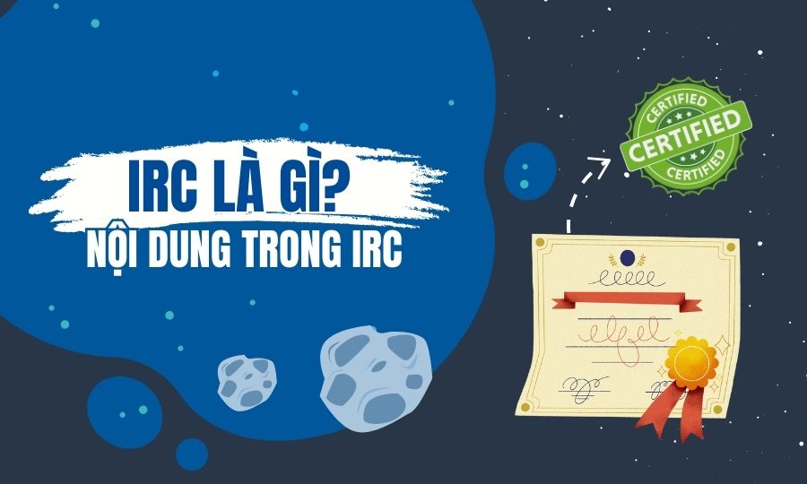 Khái niệm IRC là gì?