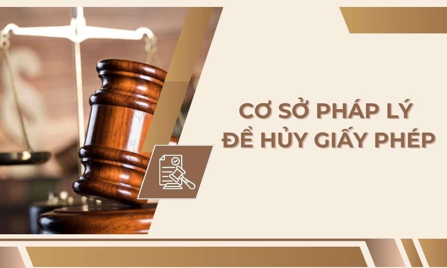 Cơ sở pháp lý về huỷ giấy phép kinh doanh