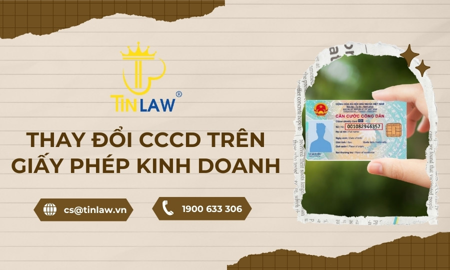 thay đổi CCCD trên Giấy phép kinh doanh