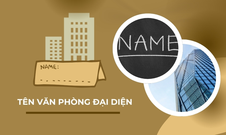 Tên văn phòng đại diện