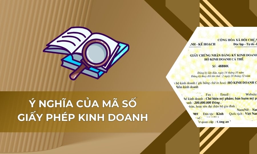 Ý nghĩa của mã số giấy phép kinh doanh