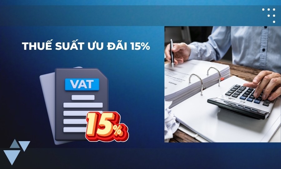 Thuế suất ưu đãi 15%
