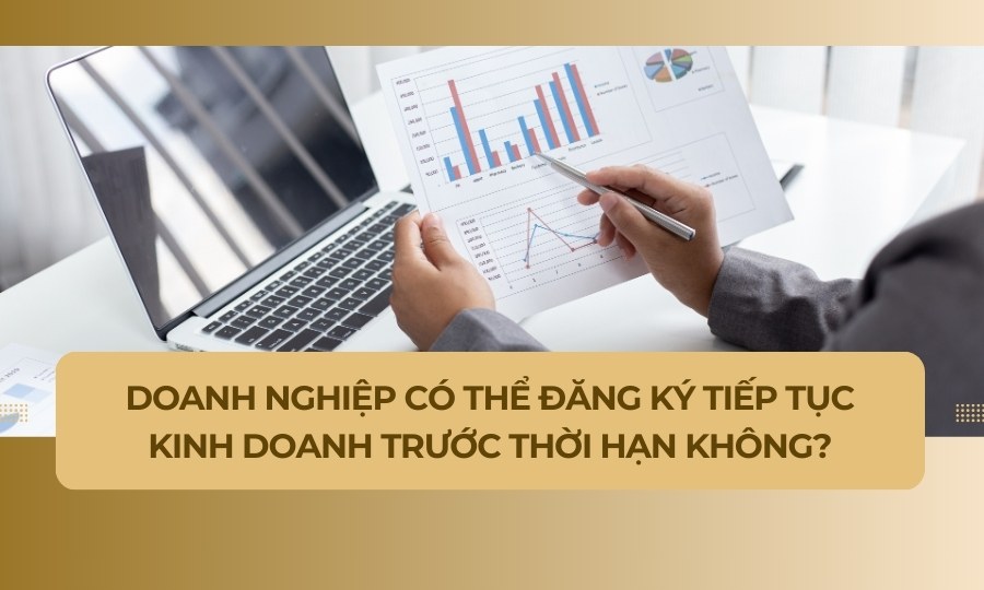 tiếp tục kinh doanh trước thời hạn