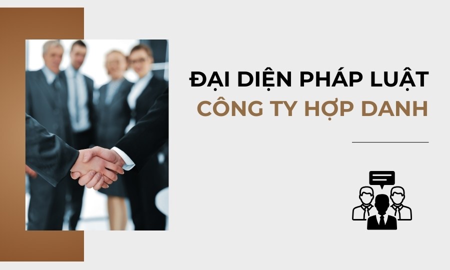 Đại diện pháp luật công ty hợp danh