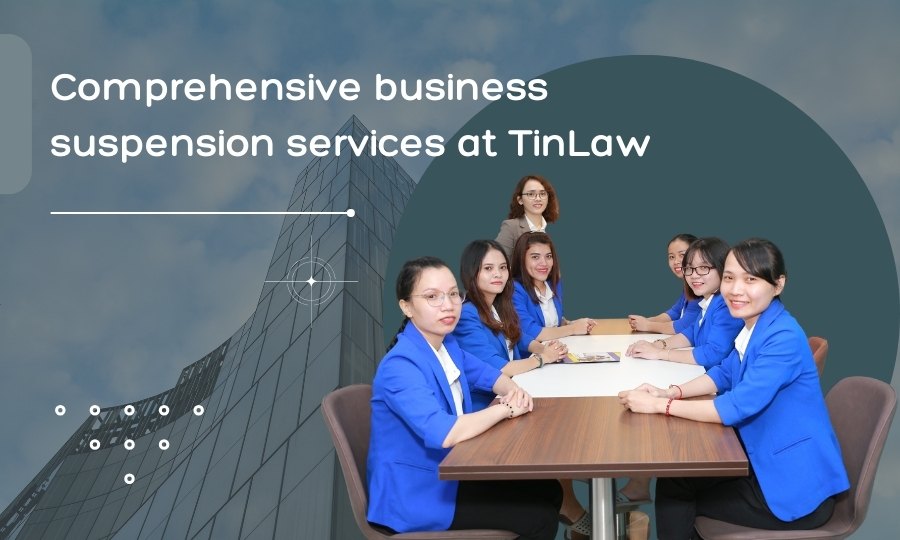 Comprehensive business suspension services at TinLaw