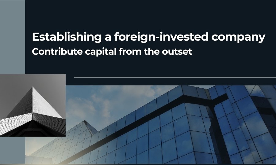 establishing a foreign-invested company