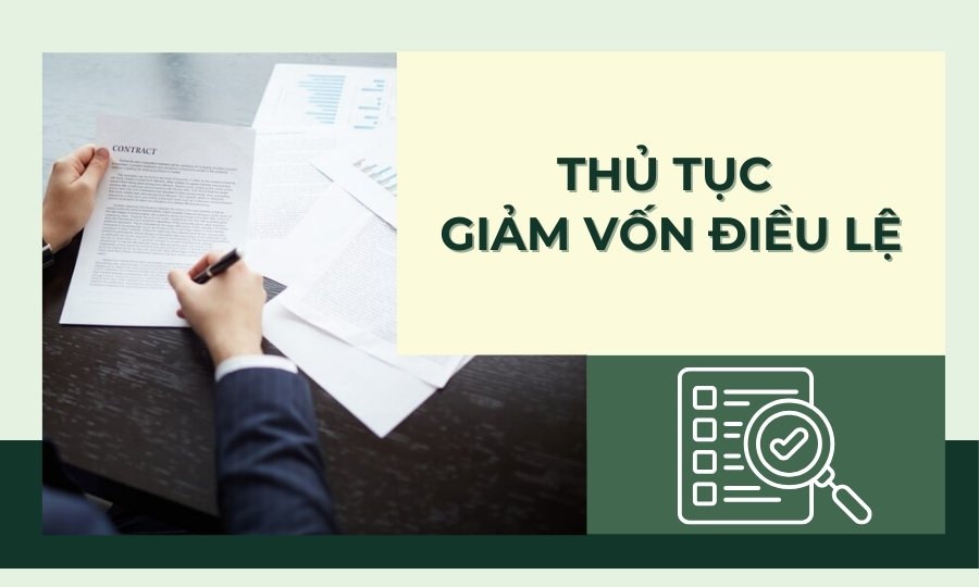 Thủ tục giảm vốn điều lệ công ty cổ phần