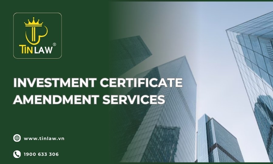 Investment Certificate amendment services