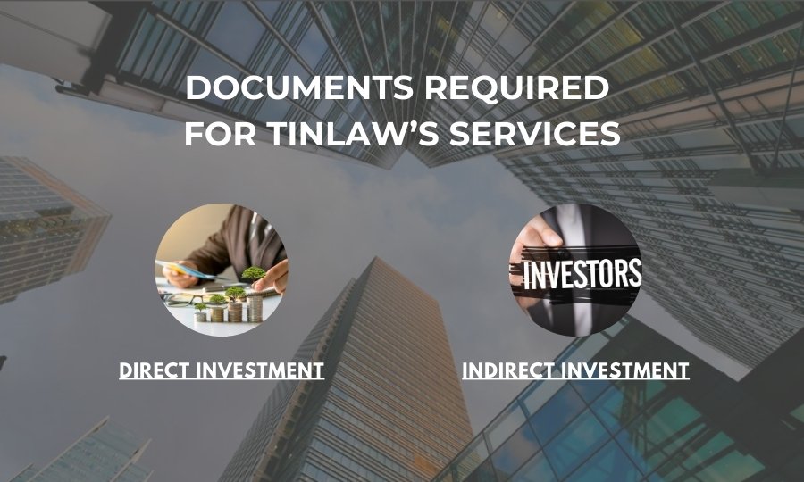 Documents required for TinLaw’s Investment Certificate services