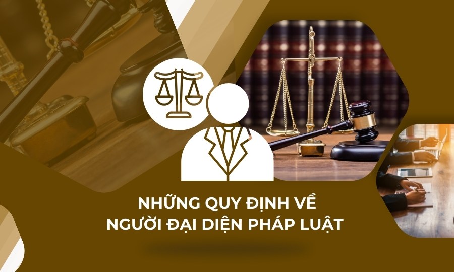 Quy định về người đại diện pháp luật