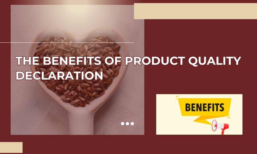 benefits of product quality declaration