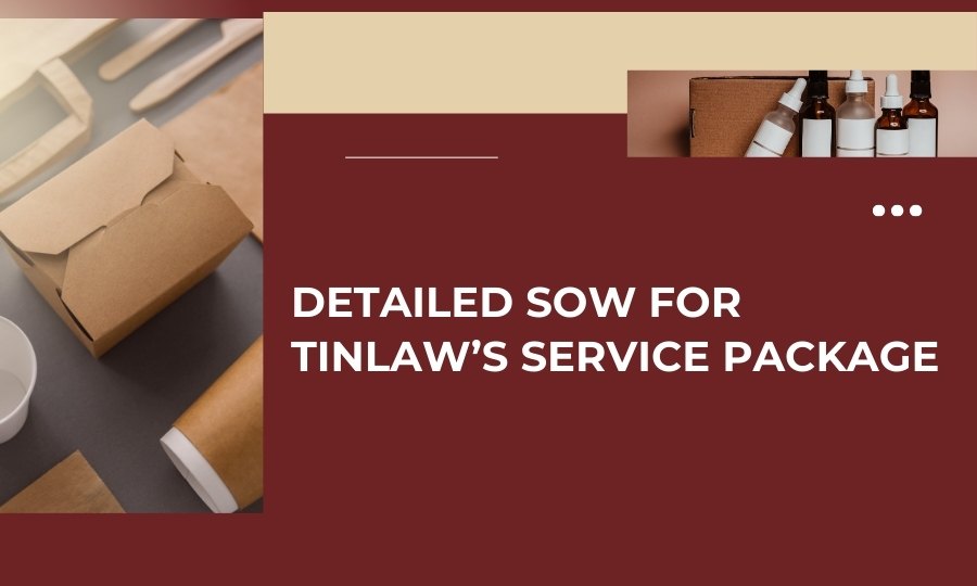 TinLaw’s product declaration service package