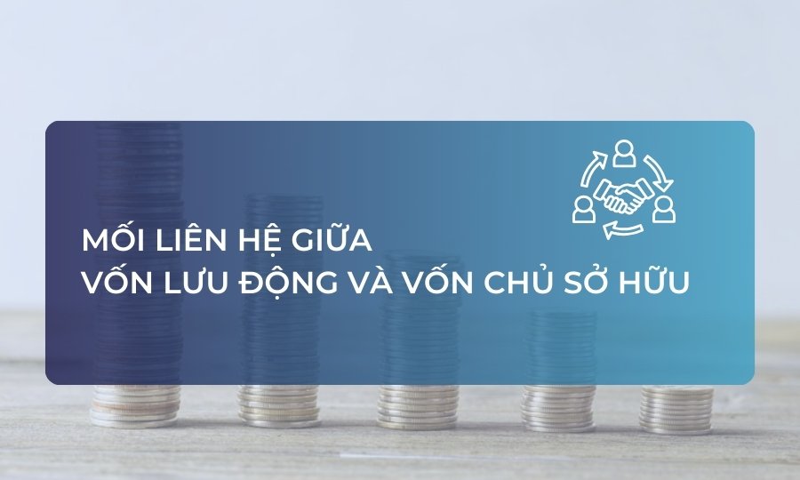 Mối liên quan giữa vốn điều lệ và vốn chủ sở hữu