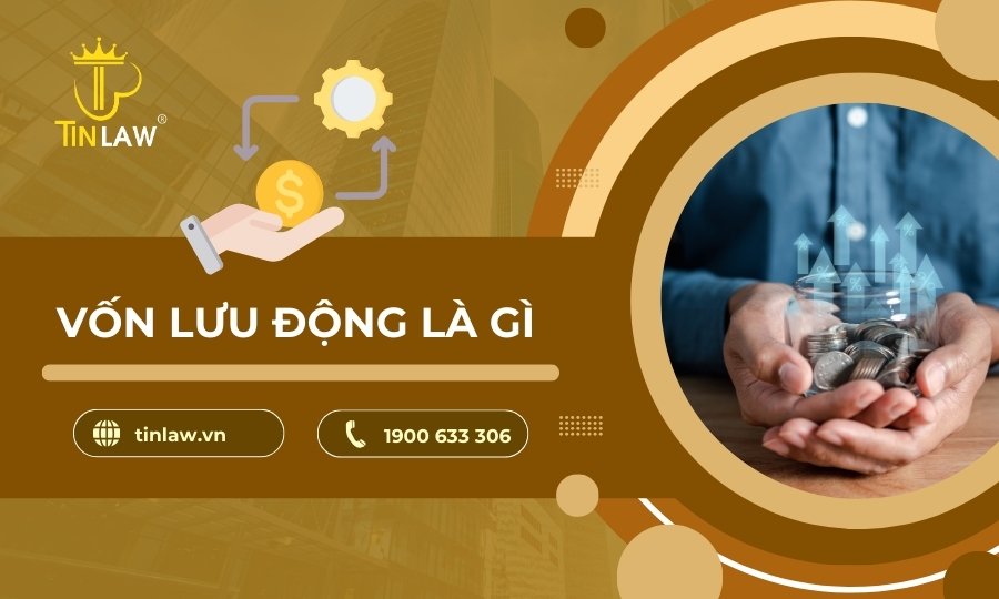 Vốn lưu động là gì