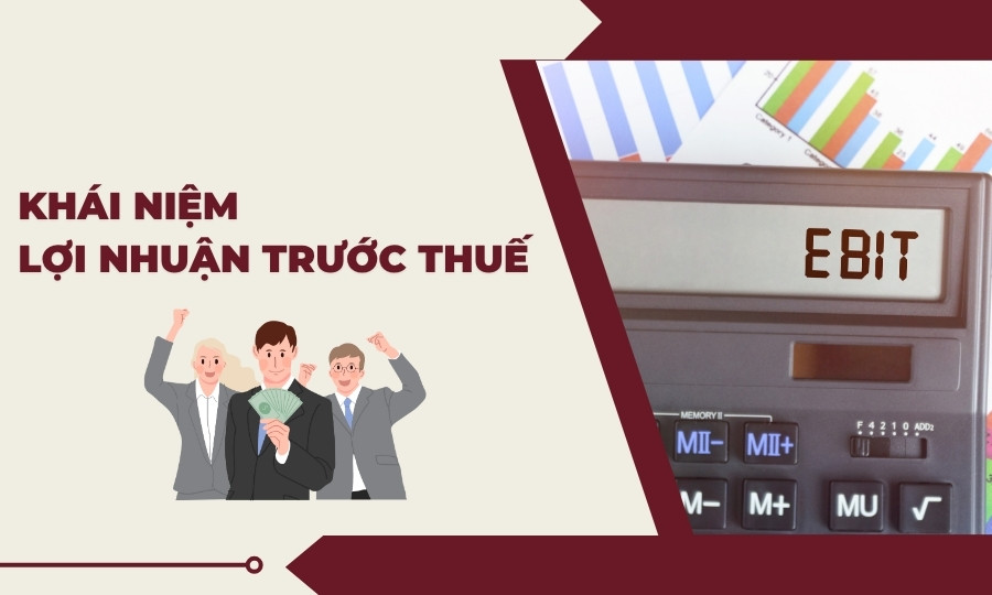 Khái niệm lợi nhuận trước thuế