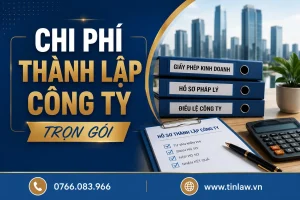 Chi phí thành lập công ty trọn gói